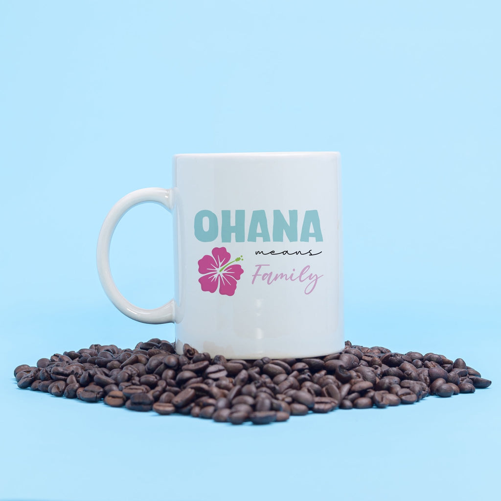 Ohana Means Family Mug - YouPersonalise